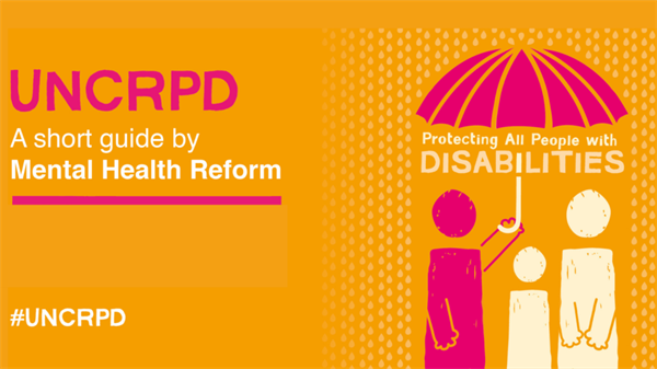 Mental Health Reform Online Event on Psychosocial Disabilities, Policy, Elections and the UNCRPD